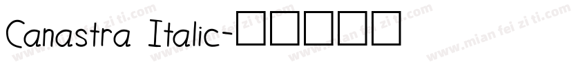 Canastra Italic字体转换